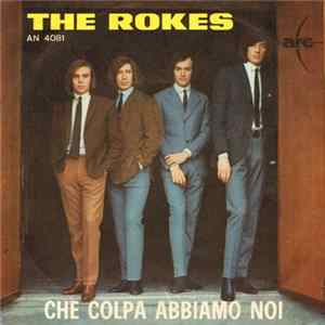 The Rokes - Che Colpa Abbiamo Noi FLAC