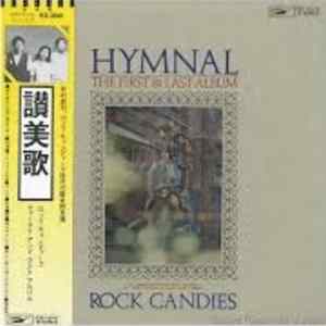 Rock Candies - Hymnal (The First & Last Album) FLAC