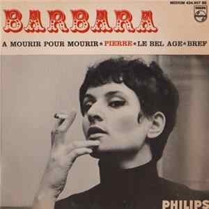 Barbara - A Mourir Pour Mourir FLAC