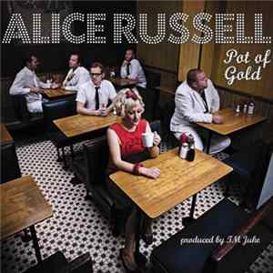 Alice Russell - Pot Of Gold FLAC