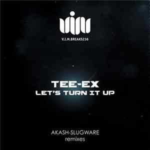 Tee-Ex - Let's Turn It Up FLAC