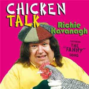 Richie Kavanagh - Chicken Talk FLAC