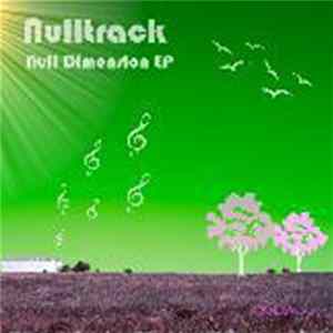 Nulltrack - Null Dimension EP FLAC
