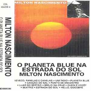Milton Nascimento - O Planeta Blue Na Estrada Do Sol FLAC