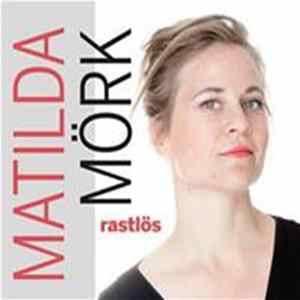 Matilda Mörk - Rastlös FLAC
