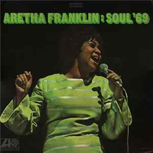 Aretha Franklin - Soul '69 FLAC