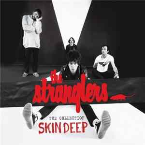 The Stranglers - Skin Deep (The Collection) FLAC