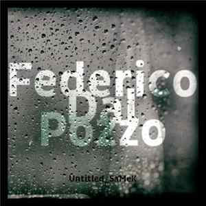 Federico Dal Pozzo - Untitled_SaMeK FLAC