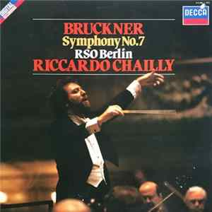 Bruckner, RSO Berlin, Riccardo Chailly - Symphony No.7 FLAC