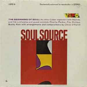 Machito And His Orchestra - Soul Source FLAC
