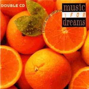 Various - Music For Dreams FLAC