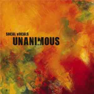 SoCal VoCals - Unanimous FLAC