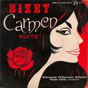 Bizet - Orchestra Of The Amsterdam Philharmonic Society, Walter Goehr - Carmen Suite FLAC
