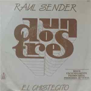 Raul Sender - Un Dos Tres FLAC