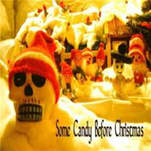 Various - Some Candy Before Christmas FLAC
