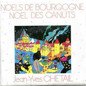 Jean-Yves Chetail - Noel De Bourgogne FLAC
