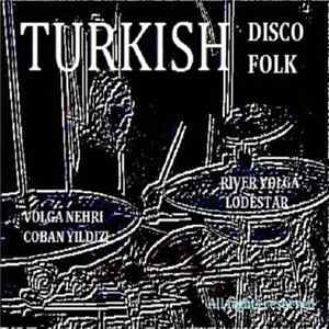 Arşivplak - Turkish Disco Folk Volga Nehri FLAC