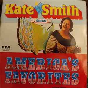 Kate Smith - Kate Smith Sings America's Favorites FLAC