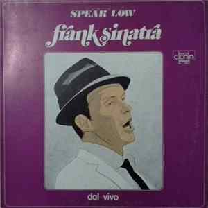 Frank Sinatra - Speak Low - Dal Vivo FLAC