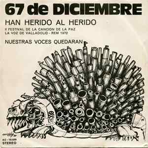 67 De Diciembre - Han Herido Al Herido FLAC