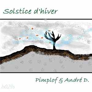 Pimplof / André D. - Solstice D'hiver FLAC
