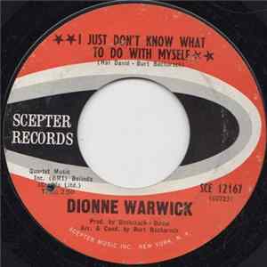 Dionne Warwick - I Just Don't Know What To Do With Myself / In Between The Heartaches FLAC