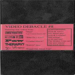 Various - Video Debacle #8 Featuring The A&M Alternative Goobers FLAC