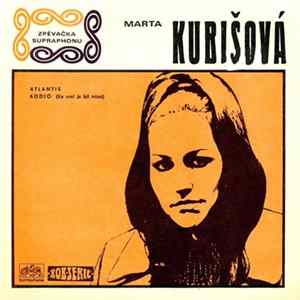 Marta Kubišová - Atlantis / Addio FLAC