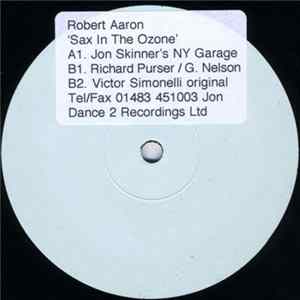 Robert Aaron - Sax In The Ozone FLAC