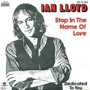 Ian Lloyd - Stop In The Name Of Love FLAC