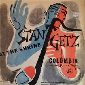 Stan Getz - At The Shrine (No. 1) FLAC