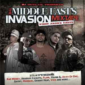 DJ Outlaw - The Middle East's Invasion (When Arab's Unite) FLAC
