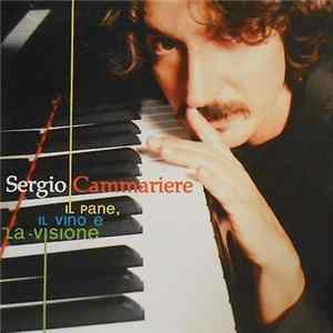 Sergio Cammariere - Il Pane, Il Vino E La Visione FLAC