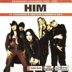 HIM - HIM (Коллекция Альбомов 1998-2003) FLAC