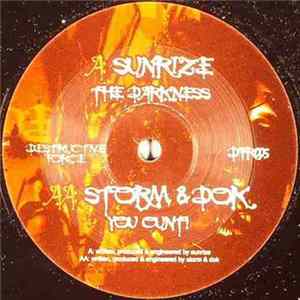 Sunrize / Storm & DOK - The Darkness / You Cunt FLAC