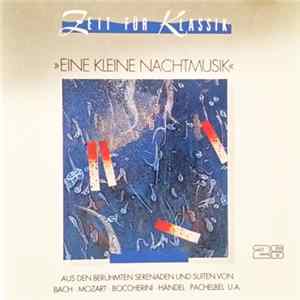 Various - »Eine Kleine Nachtmusik« (Aus Den Berühmten Sonaten Von Bach · Mozart · Boccherini · Händel · Pachelbel U.A.) FLAC