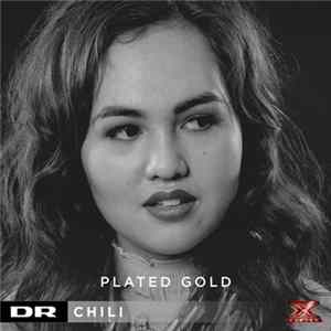 Chili - Plated Gold FLAC