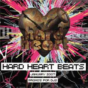 Various - Hard Heart Beats - Jan 2007 FLAC