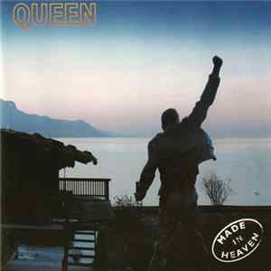 Queen - Made In Heaven FLAC