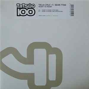 Talla 2XLC Vs. Sean Tyas - Heart To Heart FLAC