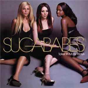 Sugababes - Taller In More Ways FLAC