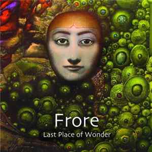 Frore - Last Place Of Wonder FLAC
