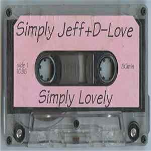 Simply Jeff, DJ D-Love - Simply Lovely FLAC