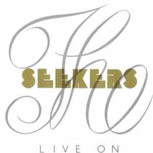 The Seekers - Live On FLAC