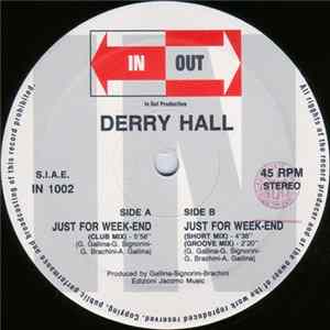 Derry Hall - Just For Week-end FLAC