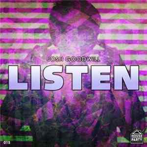 Josh Goodwill - Listen FLAC
