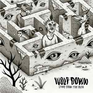 Wolf Down - Stray From The Path FLAC