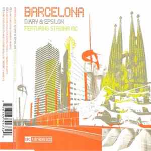 D. Kay & Epsilon Featuring Stamina MC - Barcelona FLAC