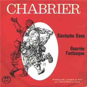 Chabrier - Slavische Dans / Bourrée Fantasque FLAC