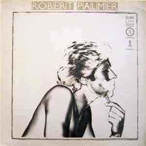 Robert Palmer - Secrets FLAC